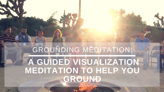 Featured image for “Grounding Meditation: A Guided Visualization Meditation to Help You Ground”