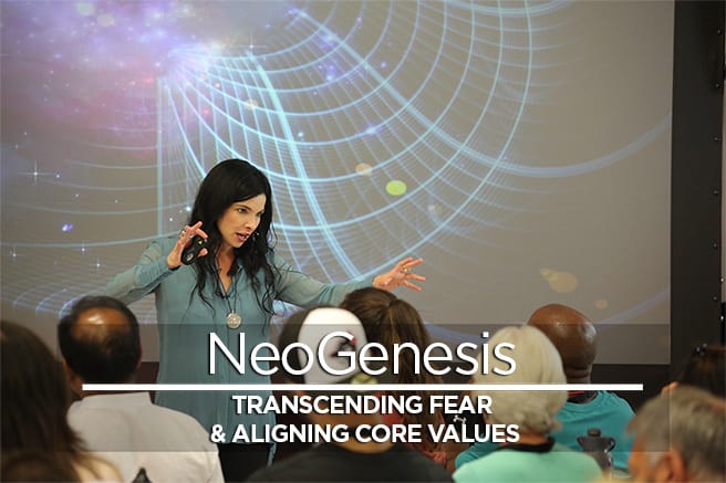 Featured image for “NeoGenesis: Transcending Fear & Aligning Core Values”