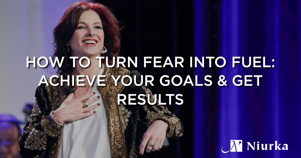 Featured image for “How To Turn Fear Into Fuel: Achieve Your Goals & Get Results”