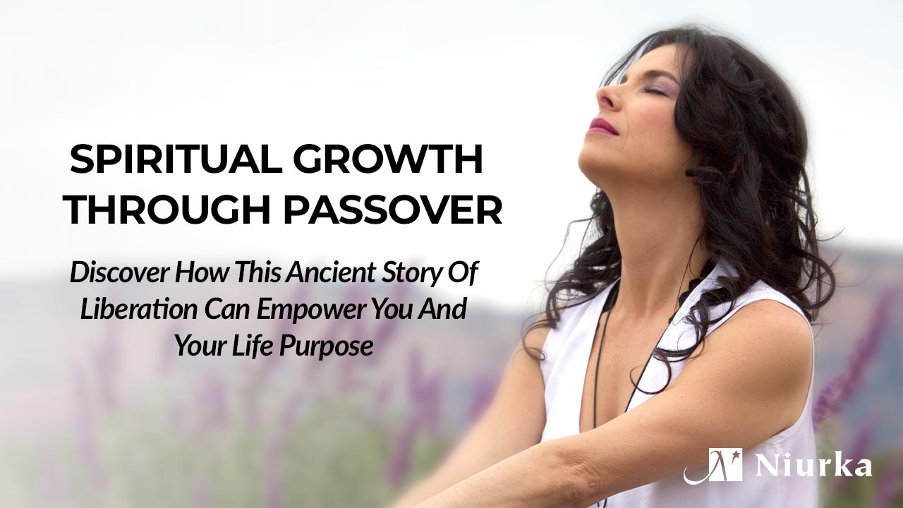 Featured image for “Spiritual Growth Through Passover”